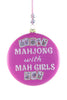 Mahjong With Mah Girls Ornament