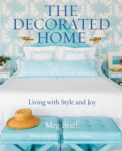 The Decorated Home: Living with Style and Joy