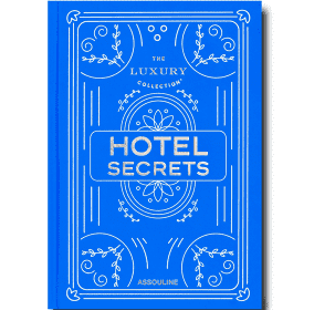 The Luxury Collection: Hotel Secrets